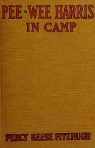 Pee-wee Harris in camp