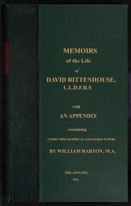 Memoirs of the life of David Rittenhouse, LLD. F.R.S., late president of the American Philosophical Society, &c.