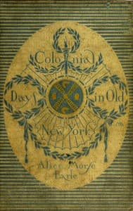 Colonial days in old New York book cover