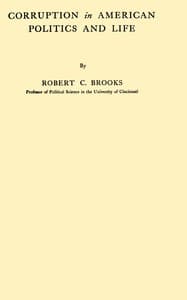 Corruption in American politics and life