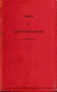 Travels of Lady Hester Stanhope, Volume 3 (of 3)