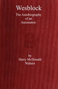 Wesblock, the autobiography of an automaton book cover