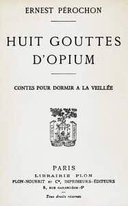 Huit gouttes d'opium