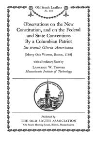 Observations on the new constitution, and on the Federal and State conventions, by a Columbian patriot