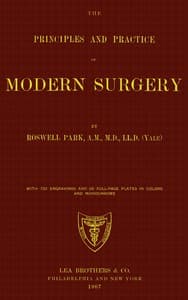 The principles and practice of modern surgery