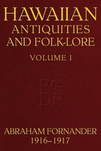 Fornander collection of Hawaiian antiquities and folk-lore, Volume 1 (of 3) book cover