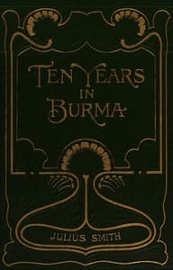 Ten years in Burma