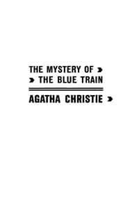 The mystery of the Blue Train book cover
