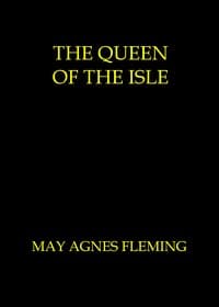 The queen of the isle