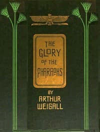 The glory of the Pharaohs
