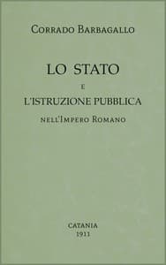 Lo Stato e l'istruzione pubblica nell'Impero Romano