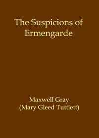 The suspicions of Ermengarde book cover