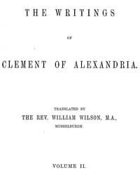 The writings of Clement of Alexandria, Vol. 2 (of 2)