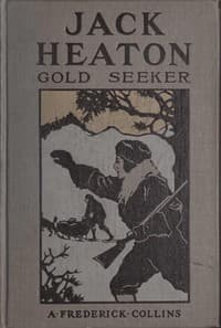 Jack Heaton, gold seeker