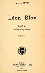 Léon Bloy : Essai de critique équitable