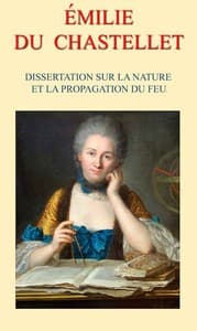 Dissertation sur la nature et la propagation du feu book cover