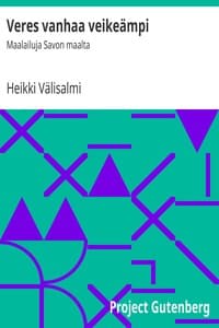 Veres vanhaa veikeämpi