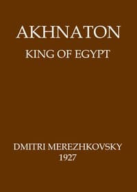 Akhnaton, King of Egypt book cover