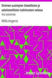Ihminen uusimpien tieteellisten ja salatieteellisten tutkimusten valossa book cover