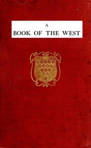 A book of the west. Volume 2, Cornwall