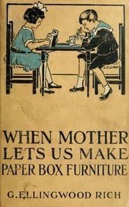 When mother lets us make paper box furniture book cover