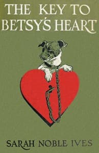 The key to Betsy's heart
