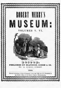 Robert Merry's Museum, Volumes V-VI (1843)