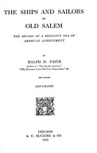 The ships and sailors of old Salem