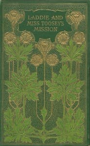 Laddie, and Miss Toosey's mission