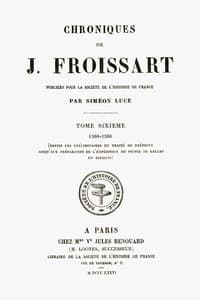 Chroniques de J. Froissart, tome 06/13