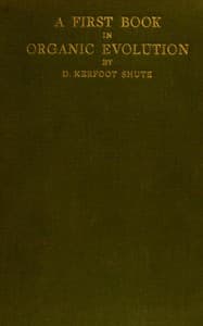 A first book in organic evolution