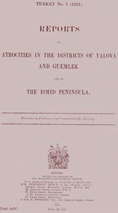 Reports on atrocities in the districts of Yalova and Guemlek and in the Ismid Peninsula