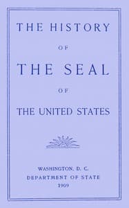 The history of the seal of the United States