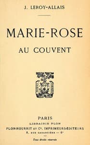 Marie-Rose au couvent