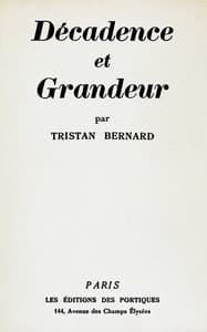 Décadence et grandeur