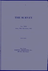 The Survey, Volume 30, Number 4, Apr 26, 1913