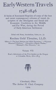Ross's Adventures of the first settlers on the Oregon or Columbia River, 1810-1813