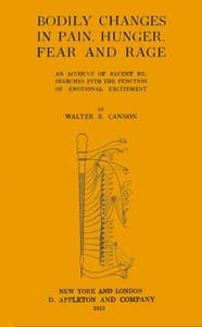 Bodily changes in pain, hunger, fear, and rage