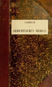 Lehrbuch der Gerichtlichen Medicin