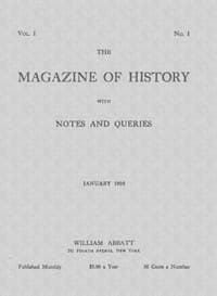 The magazine of history with notes and queries (Vol. I, No. 1, January 1905)