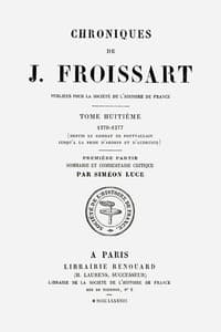 Chroniques de J. Froissart, tome 8.1