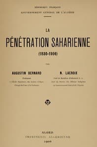 La pénétration saharienne (1830-1906)