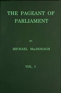 The pageant of Parliament, vol. 1 of 2