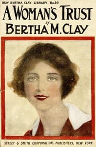 A woman's trust; or, Lady Elaine's martyrdom book cover