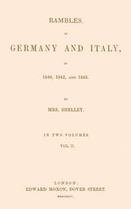 Rambles in Germany and Italy in 1840, 1842, and 1843, vol. 2 of 2