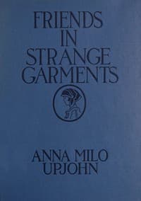 Friends in strange garments book cover
