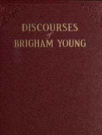 Discourses of Brigham Young