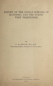 Report on the Indian schools of Manitoba and the North-West Territories