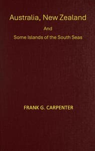 Australia, New Zealand and some islands of the South seas