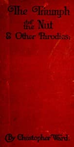 The triumph of the nut, and other parodies book cover